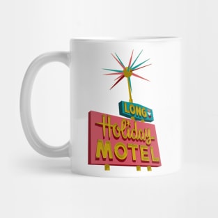 Long Holiday Motel Sign Mug